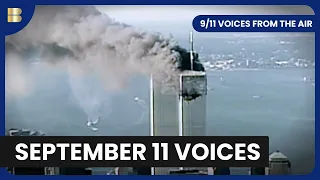 9/11 Voices From The Air - Documentary