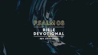 Psalm 8 Explained