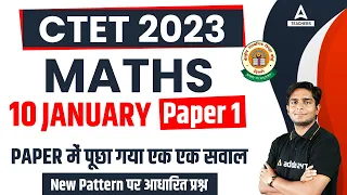 CTET Analysis Today | CTET 10 Jan Paper Analysis 2023 | CTET Math Memory Based Qns