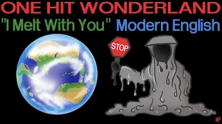 ONE HIT WONDERLAND: "I Melt with You" by Modern English