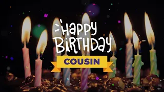 Happy Birthday Cousin! │  Birthday Status for Cousin