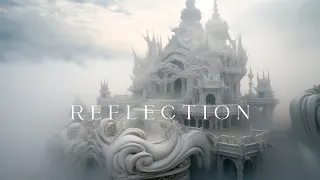 Reflection - Fantasy Soothing Ambient Meditation - Ambient Music for Sleep And Relaxation