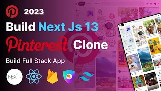 Full Stack Pinterest clone : Next Js 13, React js, NextAuth, Tailwind css, Firebase