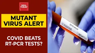 Covid Latest News| RT-PCR Tests Accurate? Is It Able To Detect New Covid Strains & Double Mutants?