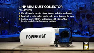 8353229 Powerfist 1 HP Mini Dust Collector