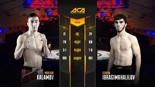 Мовлади Каламов vs. Эльхан Ибрагимхалилов | Movladi Kalamov vs. Elkhan Ibragimkhalilov | ACA YE 15