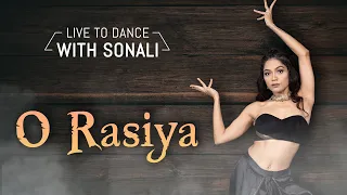 O Rasiya - Kurbaan | Dance Choreography | LiveToDance with Sonali