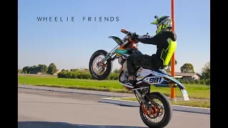 Wheelie friends || Supermoto lifestyle