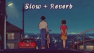 Sanam Re ( Slow + Reverb ) Arijit Singh | lofi hindi songs