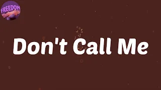 (Lyrics) Don't Call Me (feat. Zinoleesky) - Lil Kesh