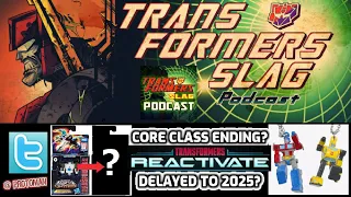 Transformers Reactivate DELAYED to 2025? Core Class being replaced?