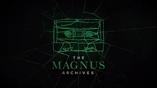 THE MAGNUS ARCHIVES #165 - Revolutions