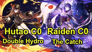 Hutao C0 Double Hydro & Raiden C0 The Catch Spiral abyss floor 12 genshin impact