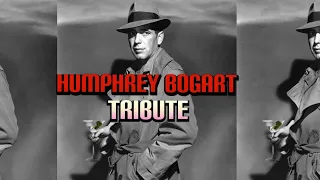 Humphrey Bogart Tribute (64 years on)