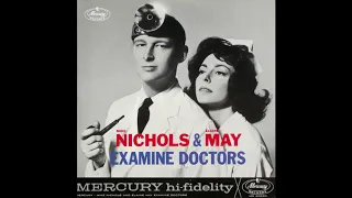 Nichols & May Examine Doctors