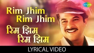 Rim Jhim Rim Jhim with lyrics | रिम झिम रिम झिम गाने के बोल | 1942-Love Story | Anil Kapoor, Manisha