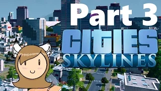 Cities: Skylines (After Dark) - PART 3 - A Whole New Neighborhood