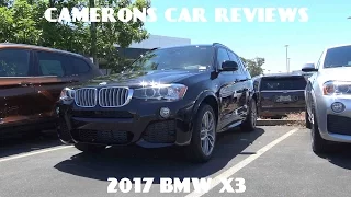 2017 BMW X3 2.0 L Turbo 4-Cylinder Review | Camerons Car Reviews