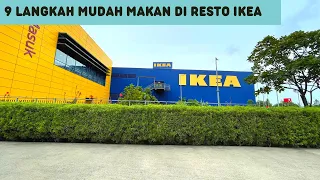 IKEA ALAM SUTERA | CARA MAKAN DI RESTONYA & TIPS SEBELUM BELANJA ‼️