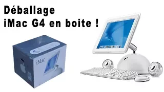 Déballage de l'iMac G4 15" 800Mhz dans sa boite en 4K - 2017