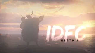 idfc • httyd 3 [mini edit/loop]