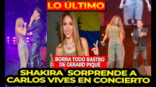 SHAKIRA BORRA TODO RASTRO DE GERARD PIQUÉ AL INTERPRETAR LA BICICLETA EN CONCIERTO DE CARLOS VIVES