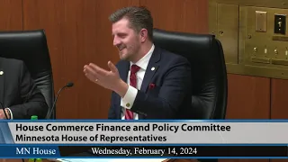 House Commerce Finance and Policy Committee  2/14/24