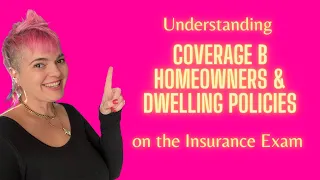Coverage B on Homeowners and Dwelling Policies for the Insurance Exam