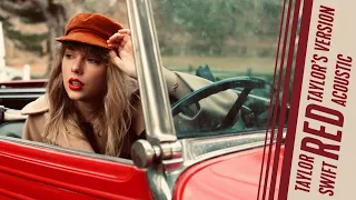 Taylor Swift - Red (Acoustic) [Taylor's Version]