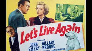 Let's Live Again (1948) | Full Screwball Comedy | John Emery | Hillary Brooke |Taylor Holmes