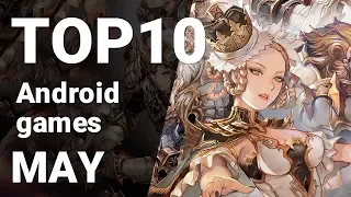 Top 10 Android Games from May 2018 [1080p/60fps]