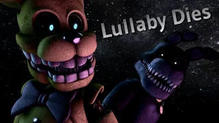 FNaF Animation | Lullaby Dies - Fetch/Into The Pit