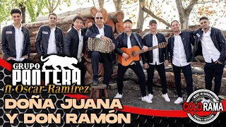 GRUPO PANTERA ft ÓSCAR RAMÍREZ - Doña Juana y Don Ramón (Óscar Ramírez)