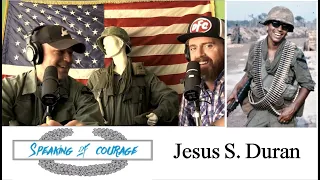 Jesus Duran, Medal of Honor - Speaking of Courage