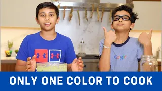Using Only One Color to Cook Challenge