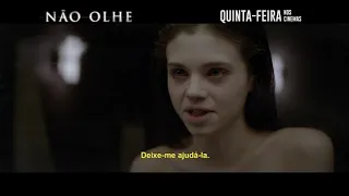 Não Olhe | spot 30'' Legendado | Quinta nos cinemas