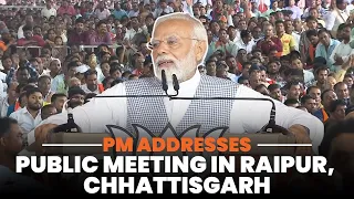 PM Modi addresses public meeting in Raipur, Chhattisgarh