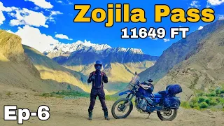 Zojila Pass - Gateway To Ladakh | Srinagar To Drass | Crossing  | Guwahati To Ladakh 2022 | Ep.06