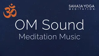 OM (AUM) Primordial Sound of the Universe | Meditation Music