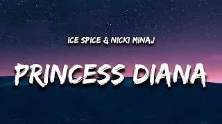 [1 Hour] Ice Spice & Nicki Minaj - Princess Diana (Lyrics) New Song 2023