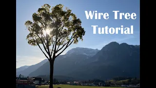 Wire Tree Tutorial - A Model Tree You Can Build