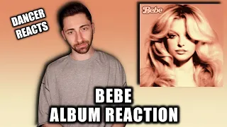 Bebe | Bebe Rexha Album Reaction