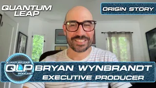 Bryan Wynbrandt Interview┃QUANTUM LEAP