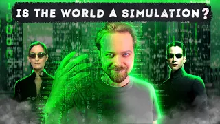 Your life is SIMULATED [Matrix]