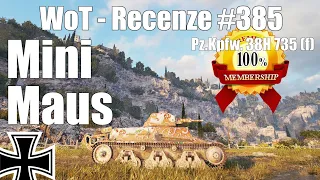 World of Tanks | MiniMaus - Pz.Kpfw. 38H 735 (f) (Recenze #385)