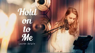 Hold on to me - Lauren Daigle - Cover Floor