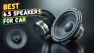 Best 6 5 Speakers for Car in 2023 - Top 6.5-inch Car Speakers for Mind-Blowing Sound!