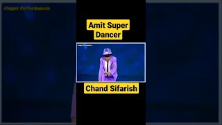 Super Dancer Chapter 4 Amit Kumar Powerful Dance