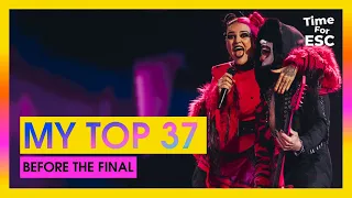*MY TOP 37 - BEFORE THE FINAL* | Eurovision Song Contest 2024 | TimeForEurovision