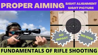 PROPER AIMING (SIGHT ALIGNMENT & SIGHT PICTURE)  | FUNDAMENTALS OF RIFLE SHOOTING SERIES Ep: 03